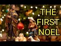 THE FIRST NOEL lyrics | Christmas song