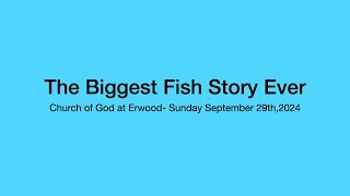 The Biggest Fish Story Ever - Pastor Con Espenant