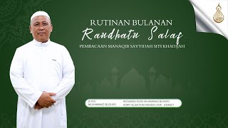 RUTINAN BULANAN PEMBACAAN MANAQIB SAYYIDAH KHADIJAH