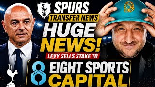 🚨DANIEL LEVY SELLS HIS STAKE TO EIGHT SORTS CAPITAL