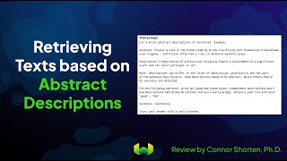 Retrieving Texts based on Abstract Descriptions Explained!