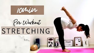 10MIN Stretching Pre Workout/Leg Stretch/Gluteus Stretch/Morning/ストレッチ/トレ前/お風呂上がり/柔軟性向上/血流循環促進/むくみ解消