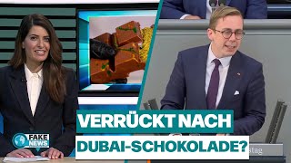 Dubai-Schokolade sorgt für Debatte im Bundestag | Fake News