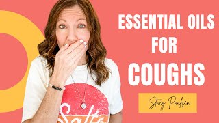 ⭐ ESSENTIAL OILS FOR COUGH - Quick Relief | Update 2023