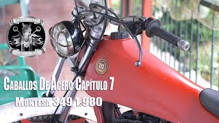 Caballos De Acero Capítulo 7 Montesa Cota 349 1.980