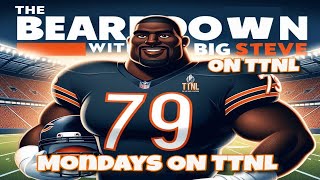 Chicago Bears coaching staff additions and SB LXI!| The BearDown with BIG Steve!