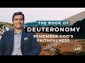 Remember God's Faithfulness | Deuteronomy Part 2 | Rev Paul Jeyachandran