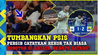 HEBOH RICUH SUPORTER !! PERSIB TUMBANGKAN PSIS BAWA REKOR TAK BIASA - KABAR PERSIB Hari Ini, 21/8/23