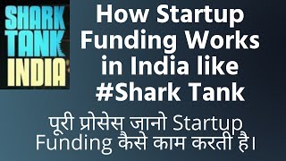 How to Get Startup Funding in India Like Shark Tank India | Process for Startup India Funding