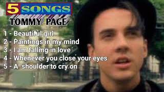 Tommy page's hits songs