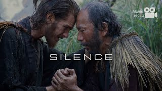 SILENCE (2016) - MOVIE RECAP #movie #movierecap #movieexplained #moviereview #movie