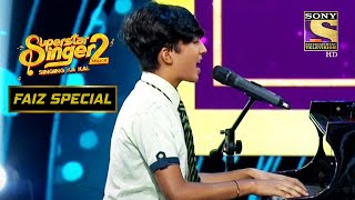 'Shayad' Song पर Faiz ने दिया एक Emotional Performance | Superstar Singer Season 2 | Faiz Special