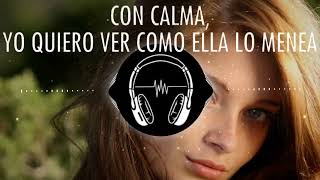 Con Calma - Daddy Yankee & Snow Lyrics Letra Remix