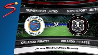 Absa Premiership Classic: SuperSport United vs Orlando Pirates