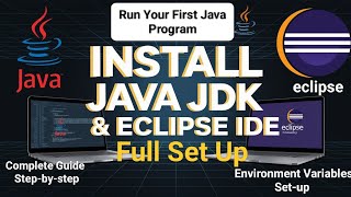 How to Install Java JDK 23 & Eclipse IDE on Windows 10/11 | Set Up Java Environment Variable