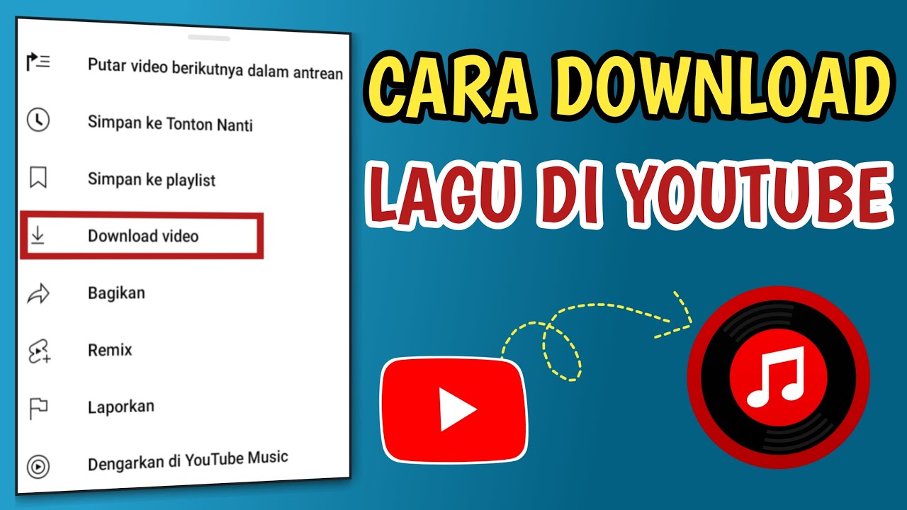 Cara Download Lagu Di Youtube Youtube