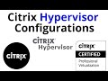 Citrix Hypervisor | XenServer | Step by Step Installation & Configurations|