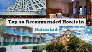 Top 10 Recommended Hotels In Halmstad | Best Hotels In Halmstad