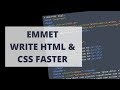 Write Faster HTML and CSS with Emmet