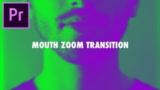 Adobe Premiere Pro CC Zoom Through Mouth Mask Transition Effect Tutorial
