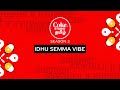 Coke Studio Tamil Season 2 | Idhu Semma Vibe