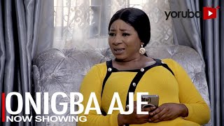 Onigba Aje Latest Yoruba Movie 2022 Drama | Mide Abiodun | Rotimi Salami | Adeokun Muinat