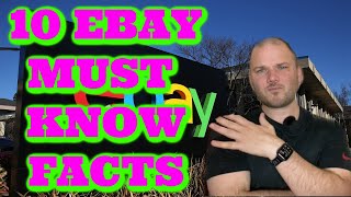 10 Ebay MUST know facts before you start selling.  (Ebay for Beginners)