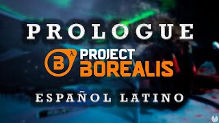 HALF LIFE 3 ?? | PROJECT BOREALIS: PROLOGUE | ESPAÑOL LATINO