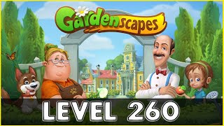 Gardenscapes Level 260 | No Boosters