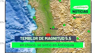 Temblor de magnitud 5.5 en chocó, se sintió en Antioquia - Teleantioquia Noticias