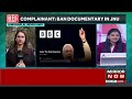 bbc documentary row jnu admin cancels film s screening complaint lodged against students union