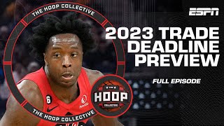 🏀 2023 Trade Deadline Preview 🏀 | The Hoop Collective