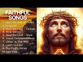 faithful songs v1