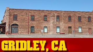 Exploring Gridley, CA