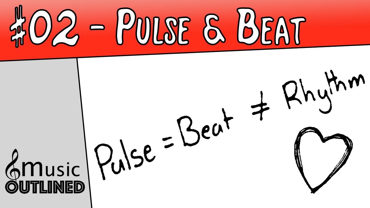 02 Music Basics - Pulse And Beat - YouTube