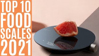 Top 10: Best Digital Food Scales of 2021 / Smart Kitchen Scale / Nutrition Scale for Cooking, Baking