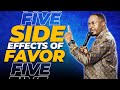 Five side effects of favor - Apostle Dr Joe Daniels