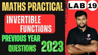 PLUS TWO |MATHS PRACTICAL EXAM| LAB 19 - INVERTIBLE FUNCTIONS  | Previous year QN 2023 |