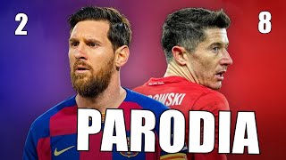 Canción Bayern Munich vs Barcelona 8-2 (Parodia El Manual)