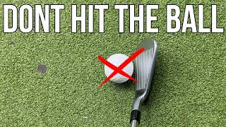 Stop Hitting At The Ball