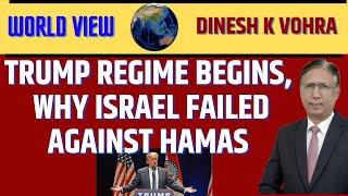 Trump Regime Begins, why Israel Failed against Hamas