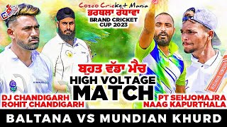 Baltana(Rohit Chandigarh \u0026 Dj Chd) Vs Mundian(Naag Kapurthala \u0026 Pt.) Cosco Cricket Mania