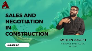 Master Sales & Negotiation in Construction ft. Smithin Joseph, Beyond| EP8, Concrete Edtalks