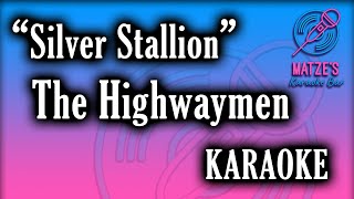 KARAOKE - Silver Stallion - The Highwaymen