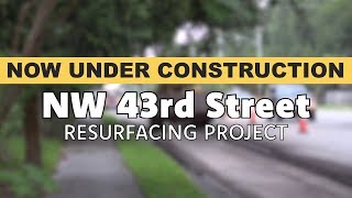 NW 43rd Street Construction