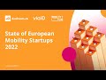 Webinar Mobility Club by Via ID x Dealroom.co: State of European Mobility Startups 2022