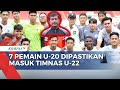 Setelah Dibubarkan, 7 Pemain Inti Timnas U-20 Perkuat Skuad Sea Games 2023