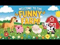 Welcome To The Funny Farm! | Farm Animals | Kids Song | Baby Song | @KidTuneTales_1