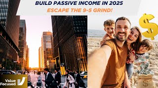 How Passive Income Can Set You Free! (Quit the 9-5 Grind)