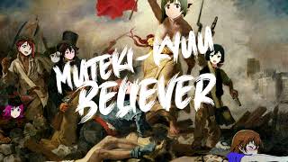 Muteki-kyuu*Believer bears no resemblance to a certain Coldplay song whatsoever